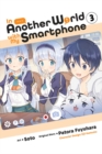 Image for In Another World with My Smartphone, Vol. 3 (manga)