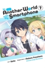 Image for In Another World with My Smartphone, Vol. 7 (manga)