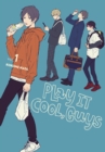 Image for Play It Cool, Guys, Vol. 1