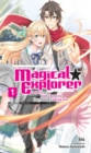 Image for Magical Explorer, Vol. 1 (light novel)