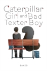 Image for Caterpillar girl &amp; bad texter boy