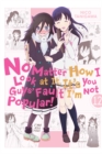 Image for No matter how I look at it, it&#39;s you guys&#39; fault I&#39;m not popularVolume 12