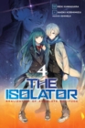 Image for The Isolator, Vol. 4 (manga)
