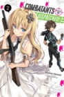 Image for Combatants Will be Dispatched!, Vol. 2 (light novel)