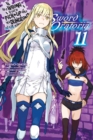 Image for Is It Wrong to Try to Pick Up Girls in a Dungeon? Sword Oratoria, Vol. 11 (light novel)