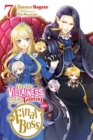 Image for I&#39;m the Villainess, So I&#39;m Taming the Final Boss, Vol. 7 (light novel)