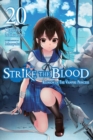 Image for Strike the Blood, Vol. 20 (light novel)