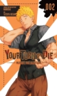 Image for Your Turn to Die: Majority Vote Death Game, Vol. 2