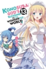 Image for Konosuba: God&#39;s Blessing on This Wonderful World!, Vol. 13 (manga)