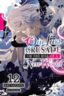Image for Our Last Crusade or the Rise of a New World, Vol. 12 (light novel)