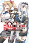Image for I kept pressing the 100-million-year button and came out on topVol. 1
