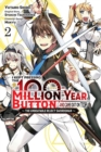 Image for I kept pressing the 100-million-year button and came out on topVolume 2