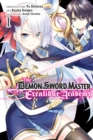 Image for The Demon Sword Master of Excalibur Academy, Vol. 1