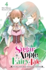 Image for Sugar Apple Fairy Tale, Vol. 4 (light novel)