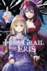 Image for The Holy Grail of Eris, Vol. 4 (manga)