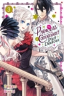 Image for The princess of convenient plot devicesVolume 3