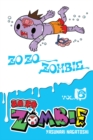 Image for Zo zo zombieVol. 6