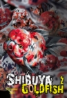 Image for Shibuya Goldfish, Vol. 2