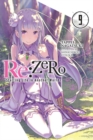 Image for re:Zero Starting Life in Another World, Vol. 9 (light novel)