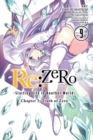 Image for re:Zero Starting Life in Another World, Chapter 3: Truth of Zero, Vol. 9 (manga)