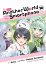 Image for In Another World with My Smartphone, Vol. 10 (manga)