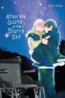 Image for After we gazed at the starry sky