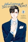 Image for What&#39;s Wrong with Secretary Kim?, Vol. 2