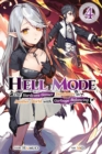 Image for Hell Mode, Vol. 4 The Hardcore Gamer Dominates in Another World with Garbage Balancing