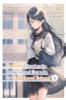 Image for The Girl I Saved on the Train Turned Out to Be My Childhood Friend, Vol. 4 (Manga)