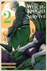 Image for The Witch and the Knight Will Survive, Vol. 2