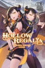Image for Hollow Regalia, Vol. 3 (light novel)