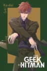 Image for The Geek Ex-Hitman, Vol. 3