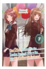 Image for The Girl I Saved on the Train Turned Out to Be My Childhood Friend, Vol. 7 (light novel)