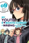 Image for My Youth Romantic Comedy is Wrong, As I Expected @ comic, Vol. 9 (manga)