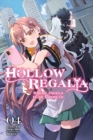 Image for Hollow Regalia, Vol. 4 (light novel)