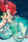 Image for A Sinner of the Deep Sea, Vol. 1