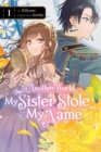 Image for In Another World, My Sister Stole My Name, Vol. 1