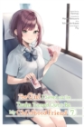 Image for The Girl I Saved on the Train Turned Out to Be My Childhood Friend, Vol. 7 (manga)