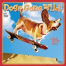 Image for Avanti Dogs Gone Wild 2021 Square Calendar
