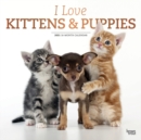 Image for Kittens &amp; Puppies, I Love 2021 Square Foil Avc Calendar