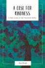 Image for A Case for Kindness
