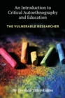 Image for An Introduction to Critical Autoethnography and Education