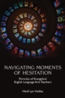 Image for Navigating Moments of Hesitation