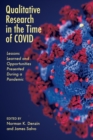 Image for Qualitative Research in the Time of COVID: Lessons Learned and Opportunities Presented During a Pandemic