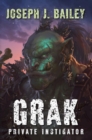 Image for Grak: Private Instigator
