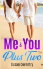 Image for Me &amp; You Plus Two