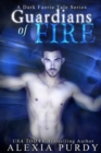 Image for Guardians of Fire (A Dark Faerie Tale #8)