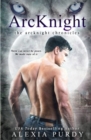 Image for ArcKnight (The ArcKnight Chronicles #1)