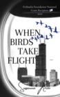 Image for When Birds Take Flight
