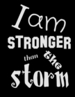 Image for I Am Stronger Than the Storm